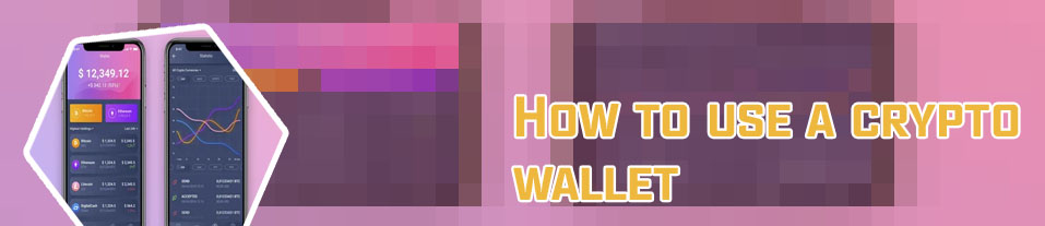 How to use crypto wallet